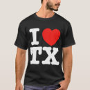 Recherche de i love texas tshirts Coeur