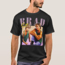 Recherche de brad tshirts Anniversaire