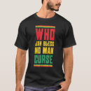 Recherche de jah bless tshirts Malédiction