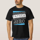 Recherche de pères protecteurs tshirts Toute personne