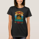 Recherche de anniversaire décembre tshirts 1971