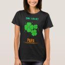 Recherche de drôle st patricks jour tshirts Papa