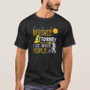 Recherche de divorce drôle tshirts Avocat