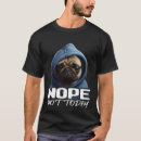 Recherche de carlins drôles tshirts Non