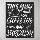 Recherche de citations sarcastiques posters Café