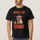 Recherche de dawg tshirts Propriétaire de chien