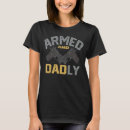Recherche de armé tshirts Drôle