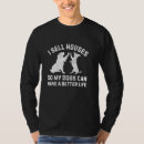 Recherche de chiens à vendre tshirts Dog