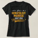 Recherche de hématologie tshirts Infirmière en hématologie