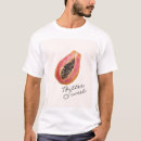 Recherche de papaye tshirts Fruit