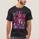 Recherche de dorothy tshirts Comprendre