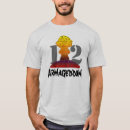 Recherche de armageddon tshirts Apocalypse