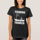 Recherche de chalutier de pêche tshirts Maman pêcheuse