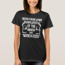 Recherche de employé du mois tshirts Quarantaine