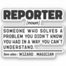 Recherche de reporté autocollants Journaliste