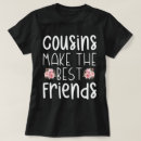Recherche de cousins tshirts Cousine (sa)