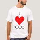 Recherche de nourriture tshirts Humour