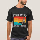 Recherche de hike tshirts Anglais