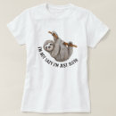 Recherche de paresseux tshirts Drôle de paresse