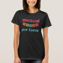 Recherche de mezcal tshirts Boucher