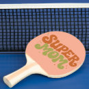 Recherche de super raquettes ping pong Pour elle