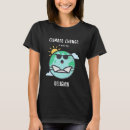 Recherche de climate change tshirts Toute personne