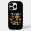 Recherche de professeur de maths iphone coques Drôle