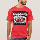 Recherche de anti barack obama tshirts Élection