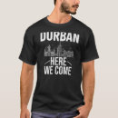 Recherche de durban tshirts Ville