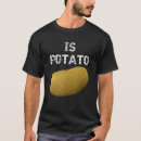 Recherche de pomme de terre tshirts Nuit