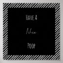 Recherche de poop posters Have a nice poop