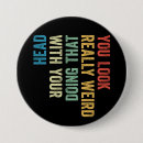 Recherche de bizarre badges Sarcastique