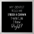 Recherche de dentist” posters Drôle