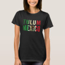 Recherche de tulum tshirts Vacances