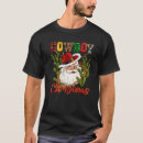 Recherche de cowboy santa tshirts Noël