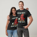 Recherche de fart tshirts Sasquatch