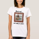 Recherche de parties de retraite tshirts Collègue