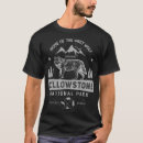 Recherche de yellowstone national park tshirts Parc