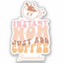 Recherche de occupations autocollants Mère