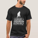 Recherche de bonobo tshirts Femmes