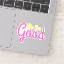 Recherche de bon mot autocollants Citation motivante