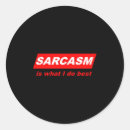 Recherche de sarcastique autocollants Cool