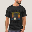 Recherche de citations de café tshirts Devis de chat