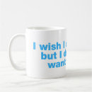Recherche de je vous veux tasses Citation