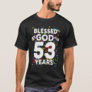 Recherche de 53rd birthday tshirts Years