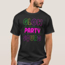 Recherche de neon glow tshirts Équipe