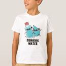 Recherche de eau courante tshirts Pour tous