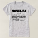 Recherche de biographe tshirts Romancier