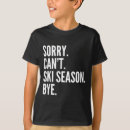 Recherche de ski drôle tshirts Saison de ski