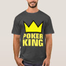 Recherche de poker king tshirts Joueur